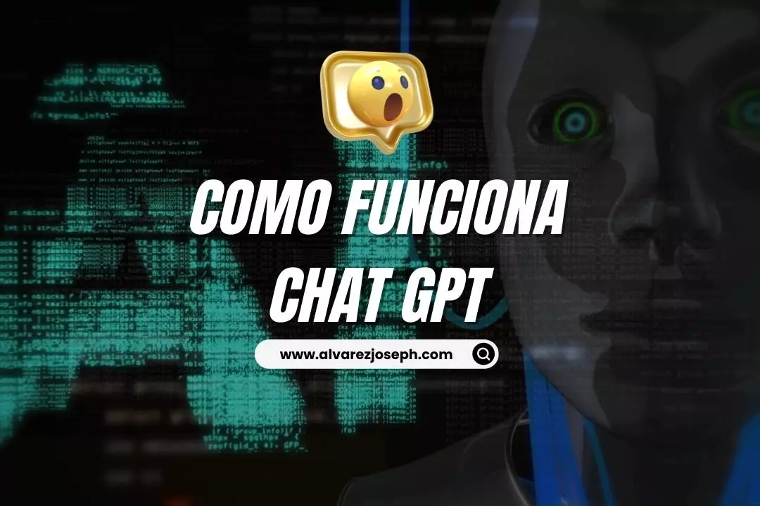 Aprende Cómo Funciona Chat Gpt Y Mejora Tus Conversaciones