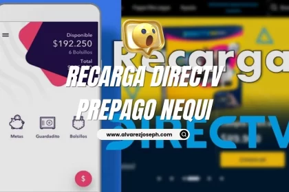 Recarga DirecTV prepago desde tu Nequi: Todo lo que necesitas saber - 30